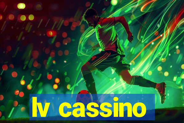 lv cassino